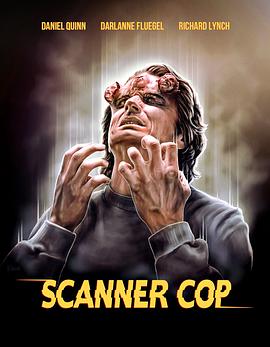 杏吧性世界《超能特警 Scanner Cop》免费在线观看